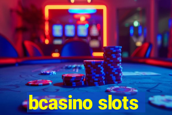 bcasino slots